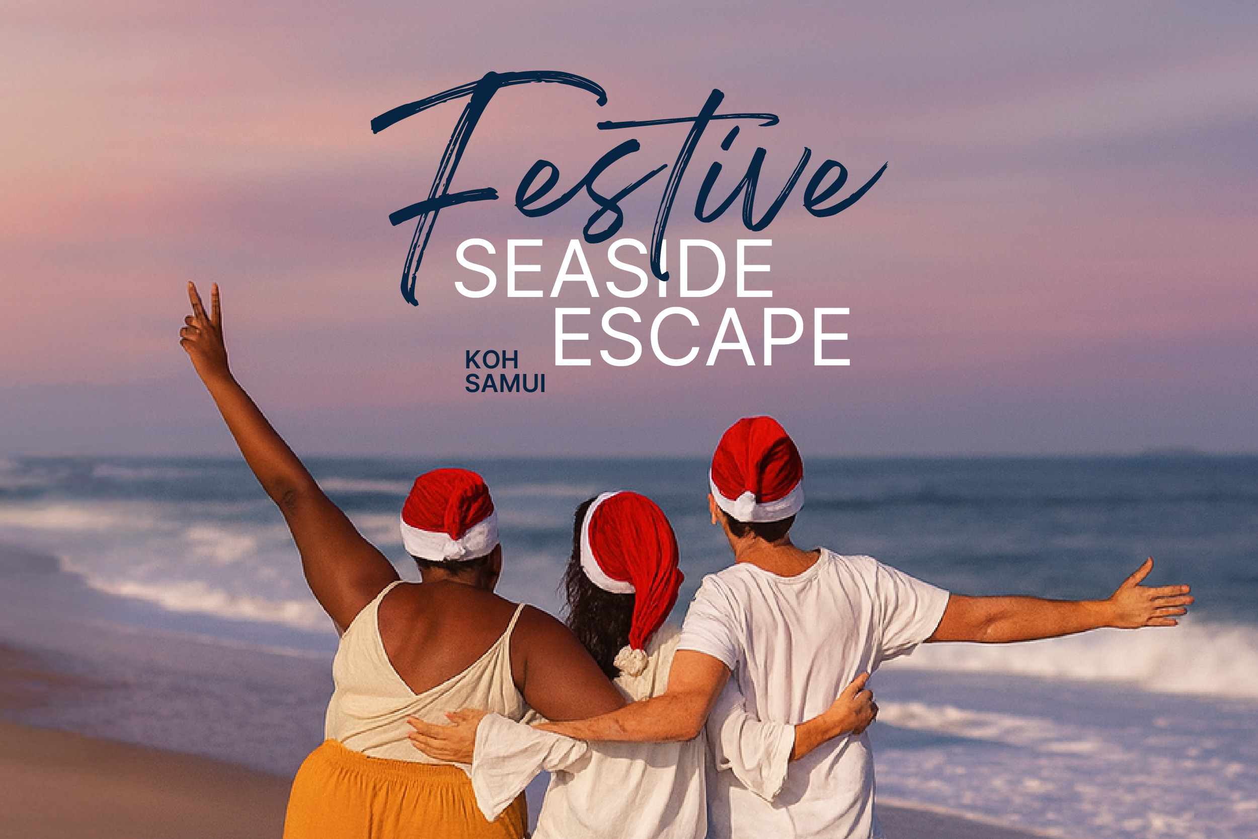 Festive Seaside Escape เกาะสมุย